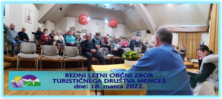 OBČNI ZBOR TURISTIČNEGA DRUŠTVA MENGEŠ