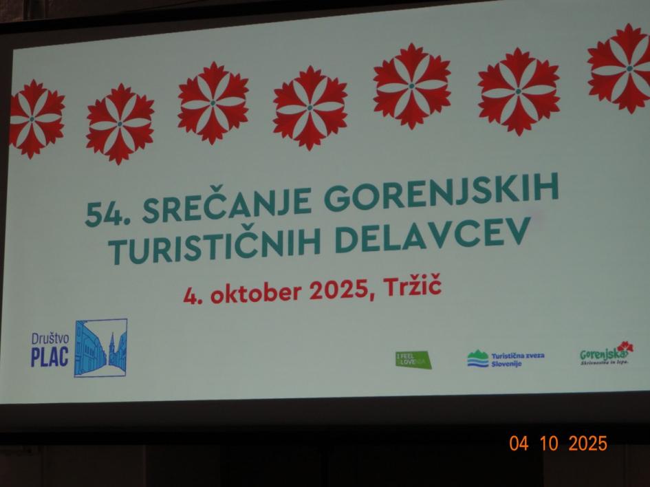 Srečanje Gorenjskih turističnih delavcev, Tržič, dne: 4. 10. 2025