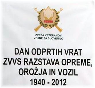 Dan odprtih vrat ZVVS - razstava opreme, orožja in vozil 1940 - 2012 in obisk predsednika R Slovenije g. Danila Türka